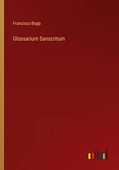 Glossarium Sanscritum