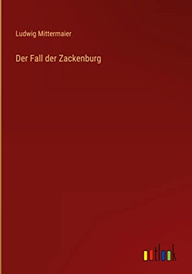 Der Fall der Zackenburg