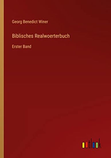 Biblisches Realwoerterbuch
