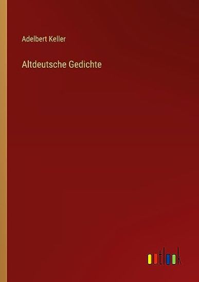Altdeutsche Gedichte