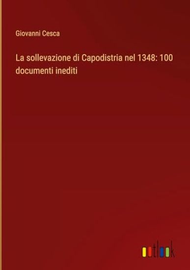 La sollevazione di Capodistria nel 1348