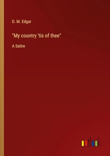 "My country 'tis of thee"