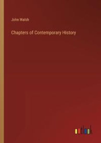 Chapters of Contemporary History