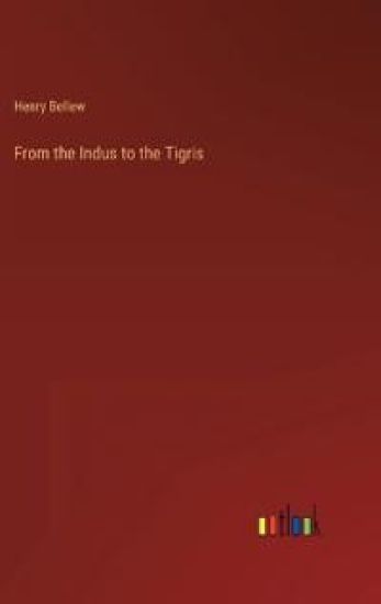 From the Indus to the Tigris