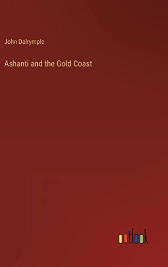 Ashanti and the Gold Coast