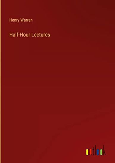 Half-Hour Lectures