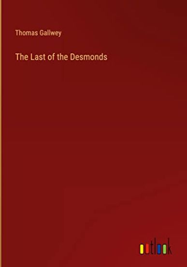 The Last of the Desmonds