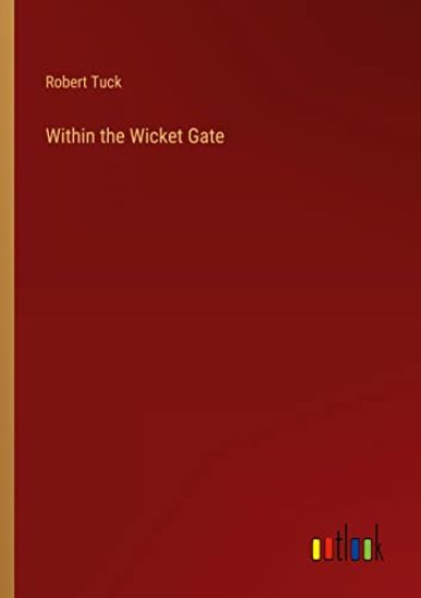 Within the Wicket Gate