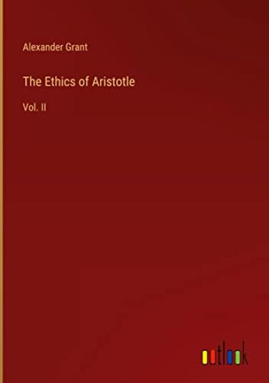 The Ethics of Aristotle