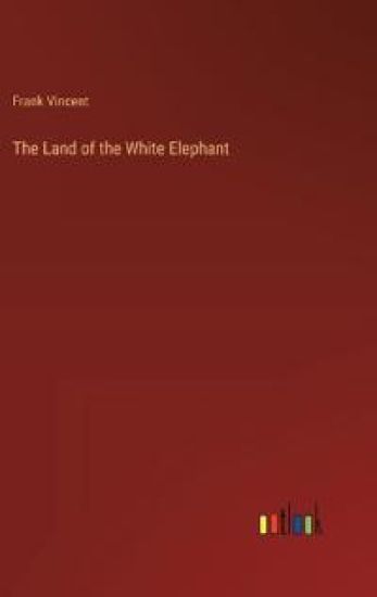 The Land of the White Elephant