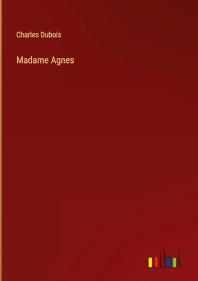 Madame Agnes