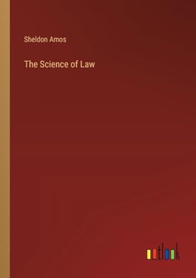The Science of Law