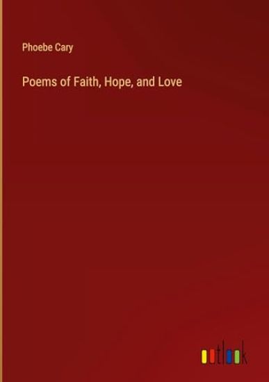 Poems of Faith, Hope, and Love