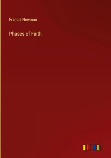 Phases of Faith