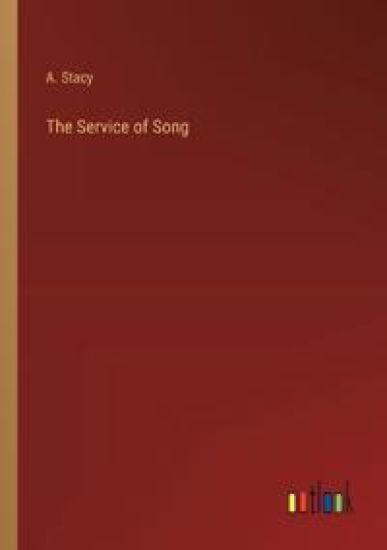 The Service of Song