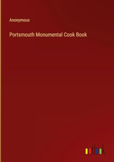 Portsmouth Monumental Cook Book