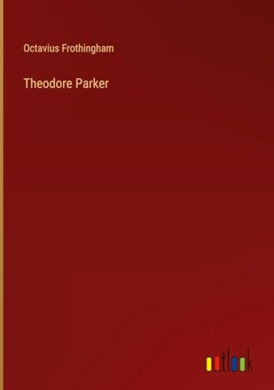 Theodore Parker