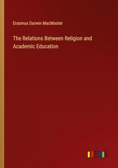 The Relations Between Religion and Academic Education
