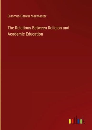 The Relations Between Religion and Academic Education