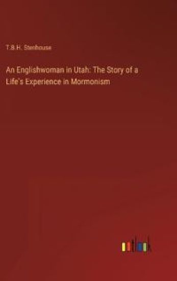 An Englishwoman in Utah