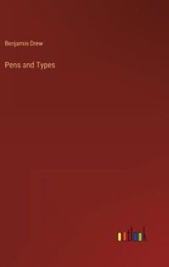 Pens and Types