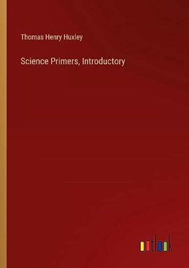 Science Primers, Introductory