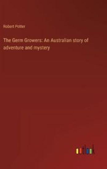 The Germ Growers