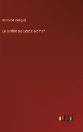 Le Diable au Corps