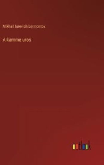 Aikamme uros