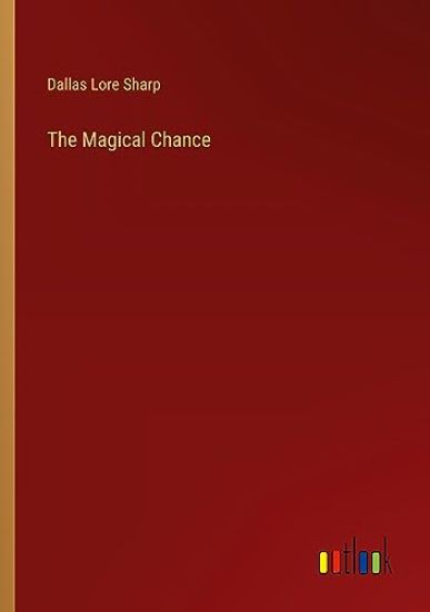 The Magical Chance