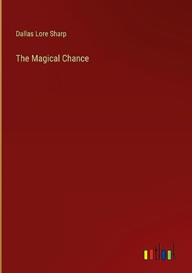 The Magical Chance