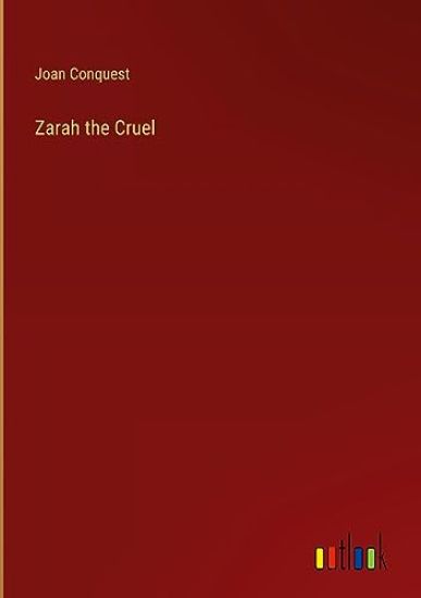 Zarah the Cruel