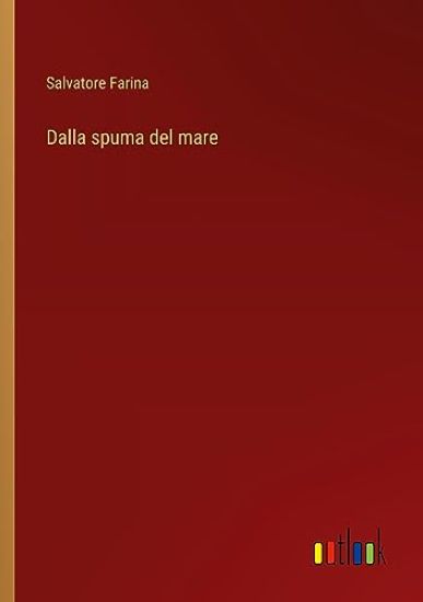 Dalla spuma del mare