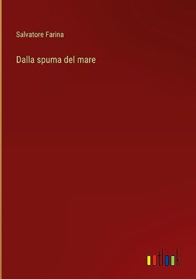 Dalla spuma del mare