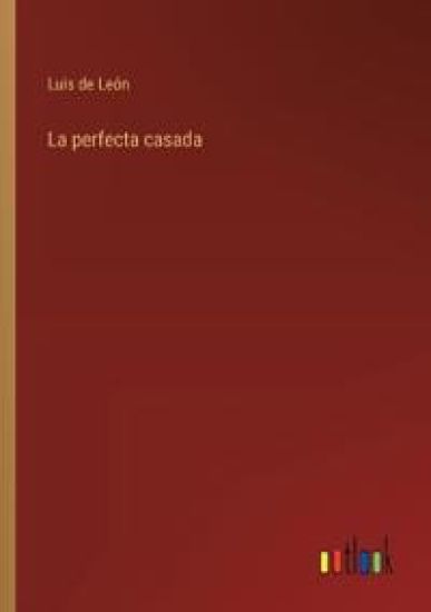 La perfecta casada