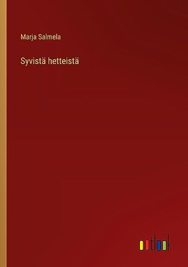 Syvist? hetteist?