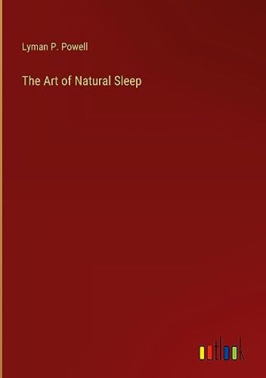 The Art of Natural Sleep