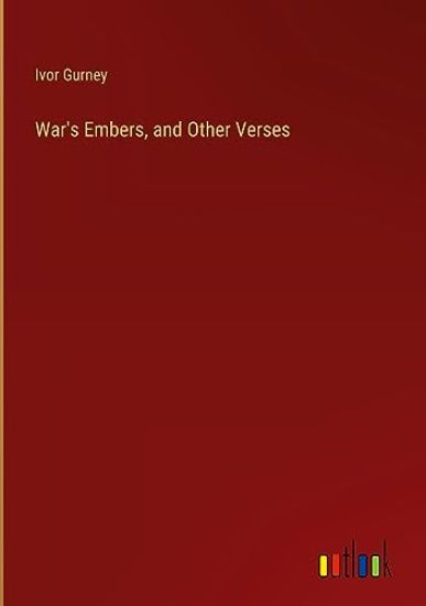 War's Embers, and Other Verses