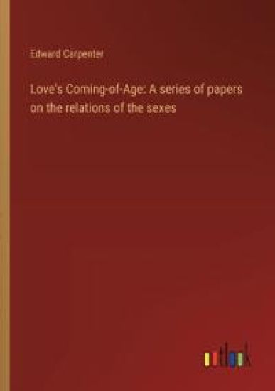 Love's Coming-of-Age