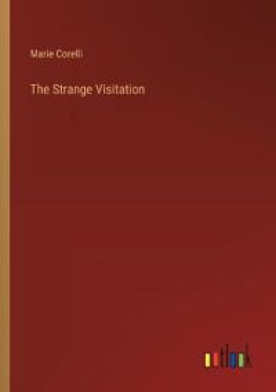 The Strange Visitation