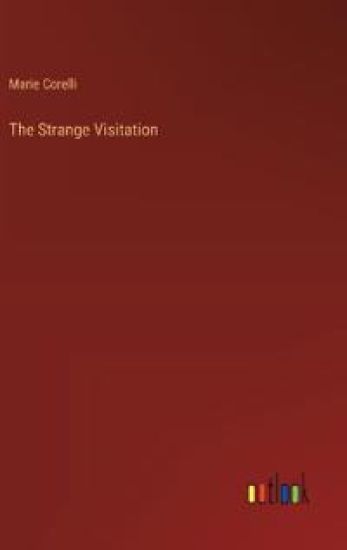 The Strange Visitation