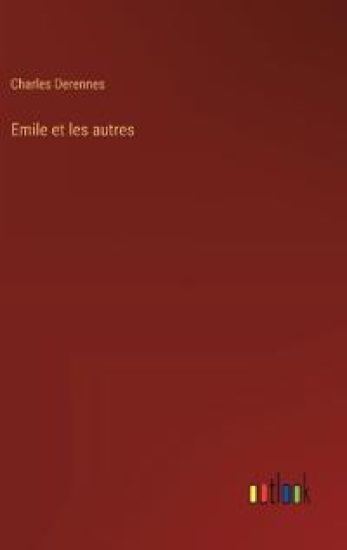Emile et les autres