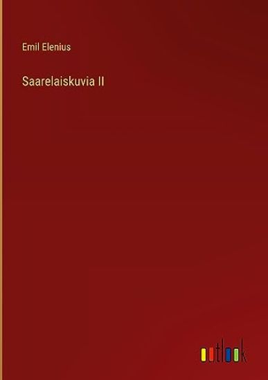 Saarelaiskuvia II