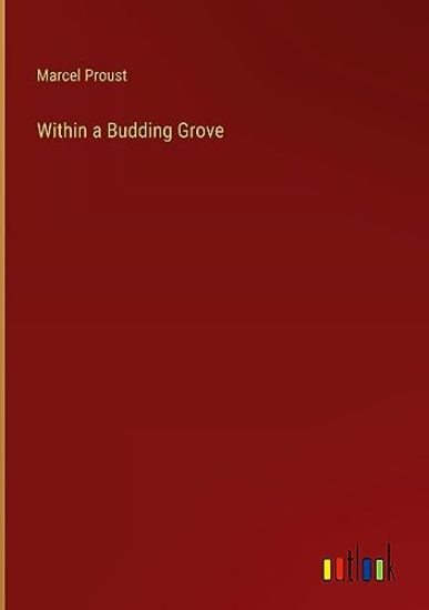 Within a Budding Grove