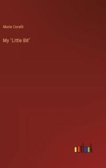 My "Little Bit"