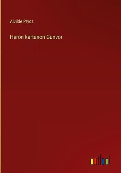 Her?n kartanon Gunvor