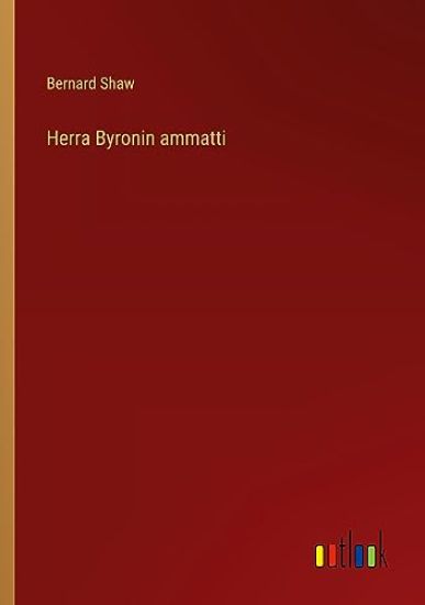 Herra Byronin ammatti