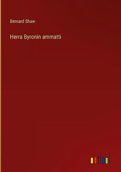 Herra Byronin ammatti