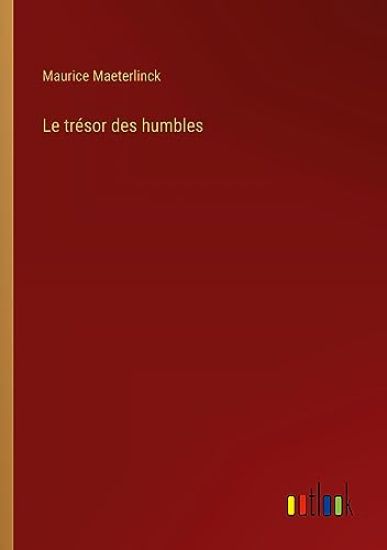 Le tr?sor des humbles