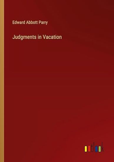 Judgments in Vacation